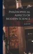 Cover-Bild zum Titel 'Philosophical Aspects Of Modern Science' von 'Cem Joad'