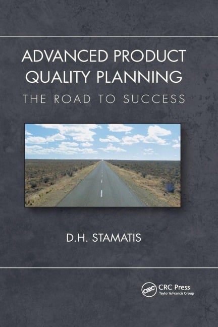 Advanced Product Quality Planning - D. H. Stamatis