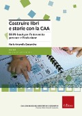 Cover-Bild zum Titel 'Costruire libri e storie con la CAA. Gli IN-book per l'intervento precoce e l'inclusione' von 'M. Antonella Costantino'