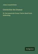 Cover-Bild zum Titel 'Geschichte des Dramas' von 'Julius Leopold Klein'