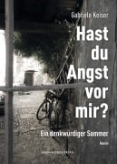 Cover-Bild zum Titel 'Hast du Angst vor mir?' von 'Gabriele Keiser'