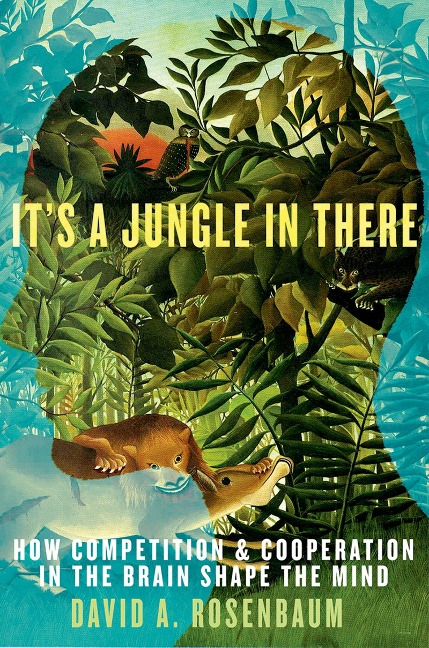 It's a Jungle in There - David A. Rosenbaum