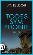 Cover-Bild zum Titel 'Todessymphonie' von 'J. T. Ellison'