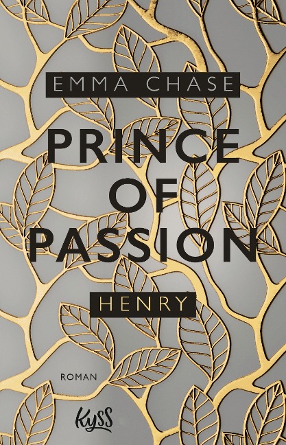 Prince of Passion - Henry - Emma Chase