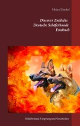 Cover-Bild zum Titel 'Discover Entdecke Deutsche Schäferhunde Fotobuch' von 'Heinz Duthel'