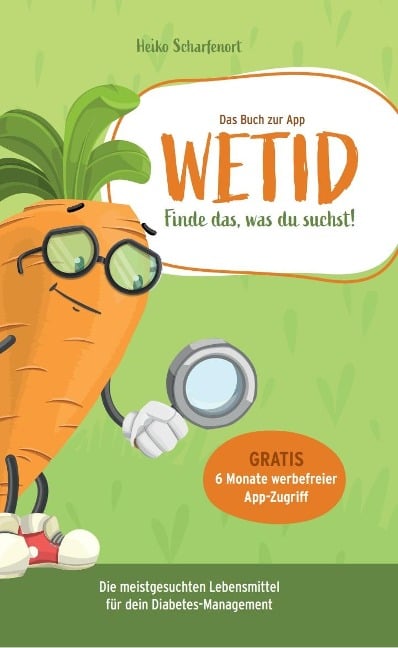 WETID - Optimiere dein Diabetes-Management - Scharfenort Heiko