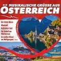 Musikalische Grüáe aus Österre - Various