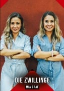 Cover-Bild zum Titel 'Die Zwillinge' von 'Mia Graf'