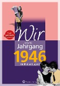 Cover-Bild zum Titel 'Wir vom Jahrgang 1946 - Kindheit und Jugend' von 'Peter Renz'