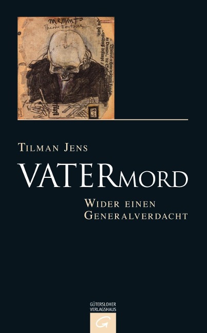 Vatermord - Tilman Jens