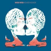 Cover-Bild zum Titel 'Kover Kover' von 'Web Web'