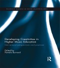 Cover-Bild zum Titel 'Developing Creativities in Higher Music Education' von ''