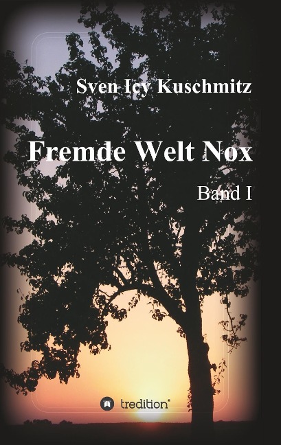 Fremde Welt Nox - Sven Icy Kuschmitz