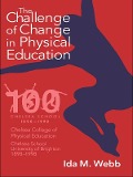 Cover-Bild zum Titel 'The Challenge of Change in Physical Education' von 'Ida M. Webb'