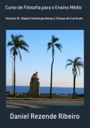 Curso De Filosofia Para O Ensino Médio - Daniel Rezende Ribeiro