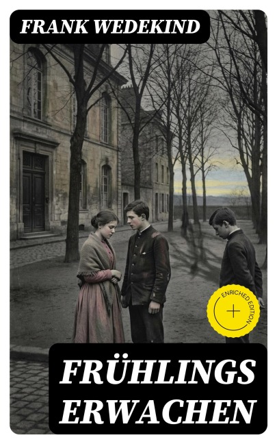 Frühlings Erwachen - Frank Wedekind