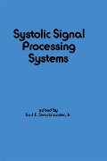 Cover-Bild zum Titel 'Systolic Signal Processing Systems' von 'E. Swartzlander'