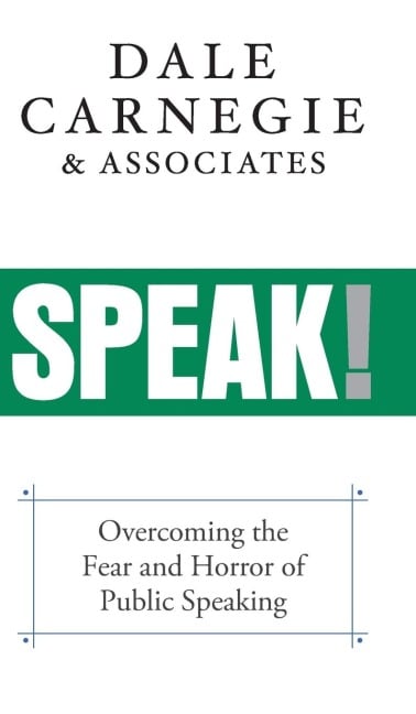 Speak! - Dale Carnegie & Associates