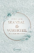Cover-Bild zum Titel 'Skandal & Vorurteil' von 'Amanda Quain'