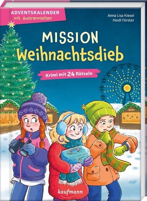 Mission Weihnachtsdieb - Anna Lisa Kiesel