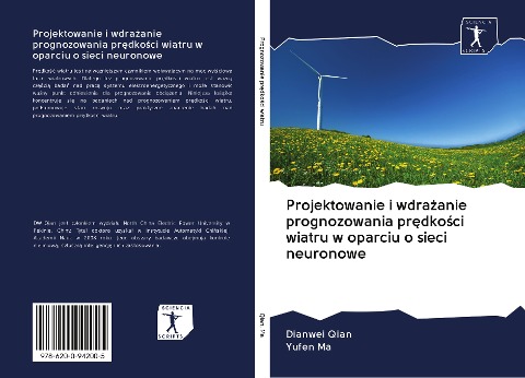 Projektowanie i wdra¿anie prognozowania pr¿dko¿ci wiatru w oparciu o sieci neuronowe - Dianwei Qian, Yufen Ma