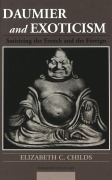 Cover-Bild zum Titel 'Daumier and Exoticism' von 'Elizabeth C. Childs'
