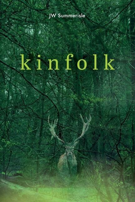 kinfolk - Jw Summerisle