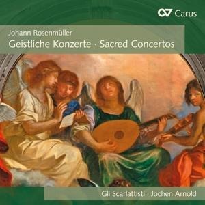 Geistliche Konzerte aus der Sammlung "Kernsprüche" - Arnold/Gli Scarlattisti/Capella Principale