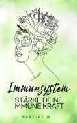 Immunsystem - Mareike W.