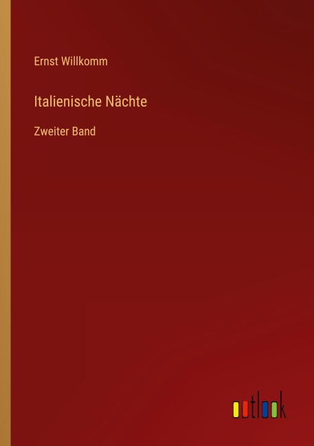 Italienische Nächte - Ernst Willkomm