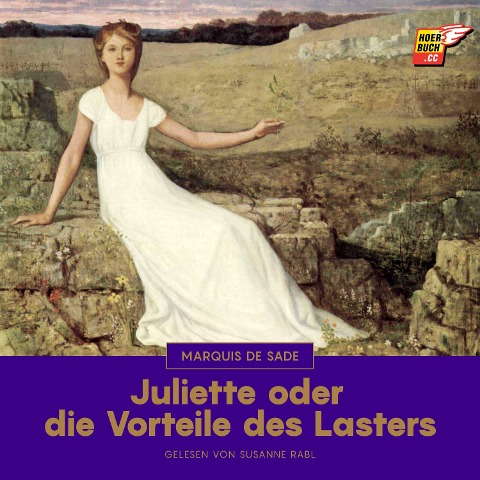Juliette oder die Vorteile des Lasters - Marquis De Sade