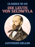 Cover-Bild zum Titel 'Die Leute von Seldwyla' von 'Gottfried Keller'