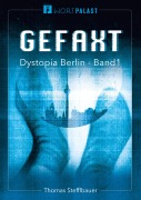 Cover-Bild zum Titel 'Gefaxt' von 'Thomas Stefflbauer'