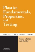 Cover-Bild zum Titel 'Plastics Fundamentals, Properties, and Testing' von 'Manas Chanda, Salil K. Roy'