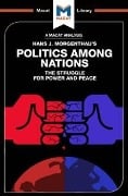 Cover-Bild zum Titel 'An Analysis of Hans J. Morgenthau's Politics Among Nations' von 'Ramon Pacheco Pardo'