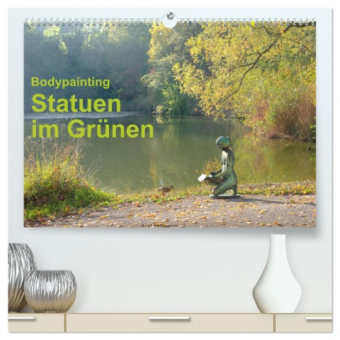 Bodypainting Statuen im Grünen (hochwertiger Premium Wandkalender 2025 DIN A2 quer), Kunstdruck in Hochglanz - Romana Lara