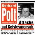 Cover-Bild zum Titel 'Attacke auf Geistesmensch' von 'Gerhard Polt'