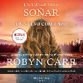 Cover-Bild zum Titel 'Un nuevo comienzo' von 'Robyn Carr'