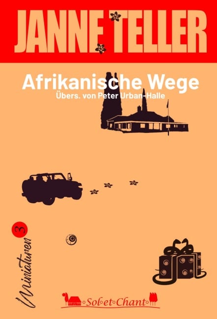 Afrikanische Wege - Janne Teller, Peter Urban-Halle