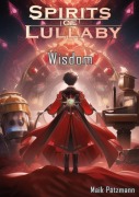 Cover-Bild zum Titel 'Spirits of Lullaby' von 'Maik Pätzmann'