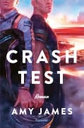 Cover-Bild zum Titel 'Crash Test' von 'Amy James'