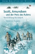 Cover-Bild zum Titel 'Scott, Amundsen und der Preis des Ruhms' von 'Andreas Venzke'