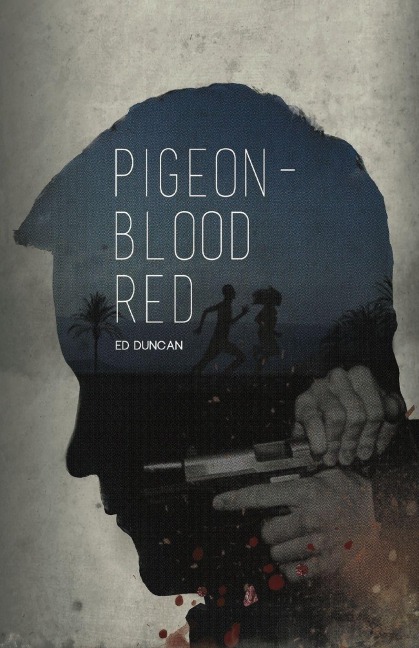 Pigeon-Blood Red - Ed Duncan