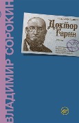 Doktor Garin - Vladimir Sorokin