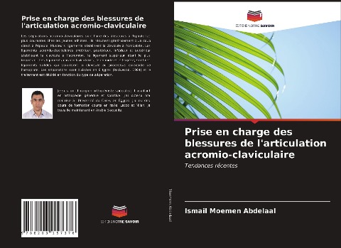Prise en charge des blessures de l'articulation acromio-claviculaire - Ismail Moemen Abdelaal