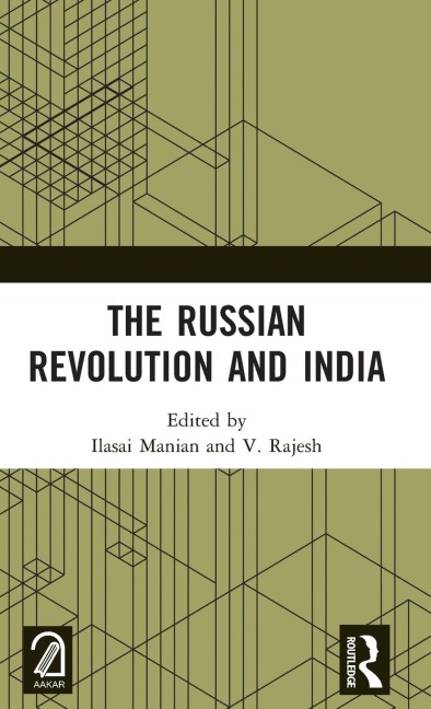 The Russian Revolution and India - 