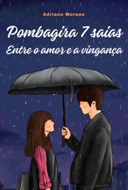 Pombagira Sete Saias - Adriano Moraes