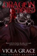 Cover-Bild zum Titel 'Dragon Denied (The Covert Dragons, #7)' von 'Viola Grace'