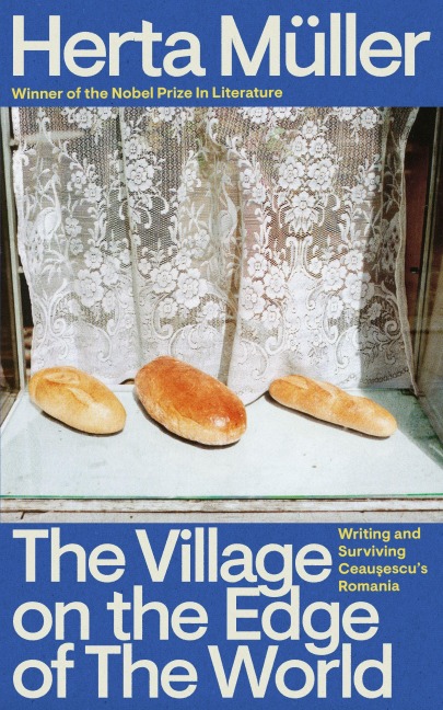 The Village on the Edge of the World - Herta Müller