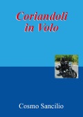 Cover-Bild zum Titel 'Coriandoli in volo' von 'Cosmo Sancilio'